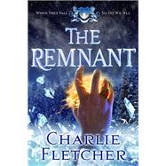 The Remnant by Charlie Fletcher, 9780316279581