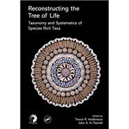 Reconstructing the Tree of Life by Hodkinson, Trevor R.; Parnell, John A. N., 9780367389581