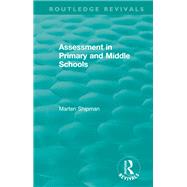 Assessment in Primary and Middle Schools by Shipman, Marten, 9780367459581