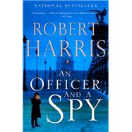 An Officer and a Spy by HARRIS, ROBERT, 9780385349581