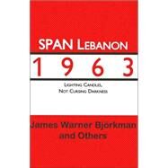 Span Lebanon 1963 by Bjorkman, James Warner, 9781413409581
