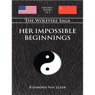 Her Impossible Beginnings by Van Zleer, Raymond, 9781425149581