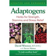 Adaptogens by Winston, David; Maimes, Steven (CON), 9781620559581
