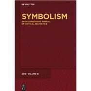 Symbolism 2018 by Ahrens, Rdiger; Klger, Florian; Stierstorfer, Klaus; Sarkowsky, Katja (CON), 9783110579581