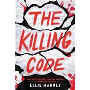 The Killing Code by Marney, Ellie, 9780316339582