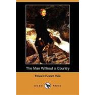The Man Without a Country by Hale, Edward Everett, 9781406569582
