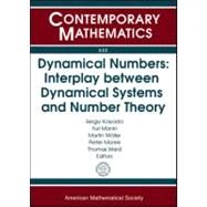 Dynamical Numbers by Kolyada, Sergiy; Manin, Yuri; Moller, Martin; Moree, Pieter; Ward, Thomas, 9780821849583