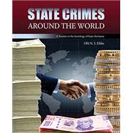 State Crimes Around the World by Ebbe, Obi N. I., 9781465279583