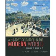 A History of Europe in the Modern World, Volume 2 by Palmer, R. R.; Colton, Joel; Kramer, Lloyd, 9780077599584
