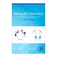 Pericyclic Chemistry by Mandal, Dipak Kumar, 9780128149584