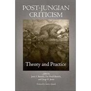 Post-Jungian Criticism: Theory and Practice by Baumlin, James S., 9780791459584
