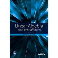 Linear Algebra Ideas and Applications by Penney, Richard C., 9781118909584