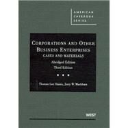 Corporations and Other Business Enterprises by Hazen, Thomas Lee, 9780314189585