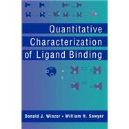Quantitative Characterization of Ligand Binding by Winzor, Donald J.; Sawyer, William H., 9780471059585