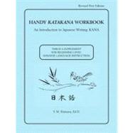 Handy Katakana Workbook,Unknown,9780536329585