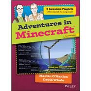 Adventures in Minecraft by Whale, David; O'Hanlon, Martin, 9781119439585