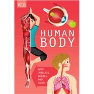 Human Body by Claybourne, Anna; Ruffle, Mark; Bernstein, Galia, 9781626869585