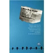 Wide Blue Yonder A Novel by Thompson, Jean, 9780743229586