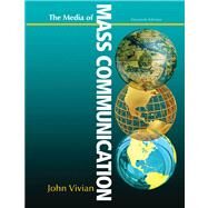 Media of Mass Communication by Vivian, John, 9780205029587