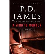 A Mind to Murder by James, P.D., 9780743219587