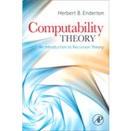 Computability Theory by Enderton, 9780123849588