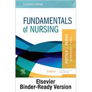 Fundamentals of Nursing - Binder Ready by Potter, Patricia; Griffin, Anne; Stockert, Patricia; Hall, Amy, 9780323829588