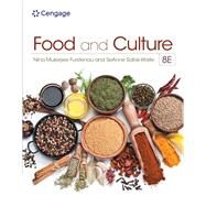 Food and Culture by Furstenau, Nina; Safaii-Waite, SeAnne; Sucher, Kathryn; Nelms, Marcia, 9780357729588
