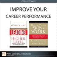 Improve Your Career Performance (Collection) by Ken  Blanchard;   Garry  Ridge, 9780133739589