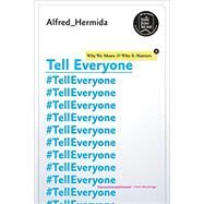 Tell Everyone by Hermida, Alfred, 9780385679589