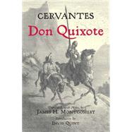 Don Quixote by Cervantes Saavedra, Miguel de; Montgomery, James H.; Quint, David, 9780872209589