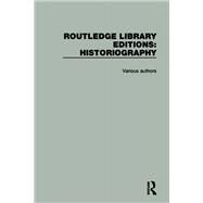 Routledge Library Editions: Historiography by Barnes; Trevor, 9781138999589