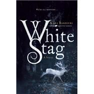 White Stag by Barbieri, Kara, 9781250149589