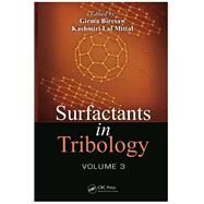 Surfactants in Tribology, Volume 3 by Biresaw; Girma, 9781439889589