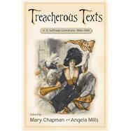 Treacherous Texts by Chapman, Mary; Mills, Angela, 9780813549590