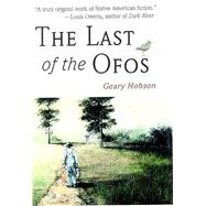 The Last of the Ofos by Hobson, Geary, 9780816519590