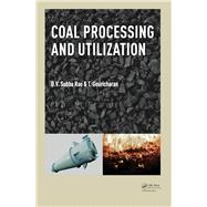 Coal Processing and Utilization by Subba Rao; D.V., 9781138029590