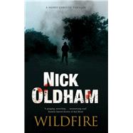 Wildfire by Oldham, Nick, 9780727889591