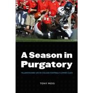 A Season in Purgatory by Moss, Tony, 9780803259591
