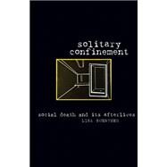 Solitary Confinement by Guenther, Lisa, 9780816679591
