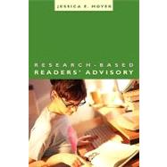 Research-Based Readers' Advisory by Moyer, Jessica E., 9780838909591