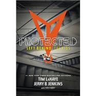 Protected by LaHaye, Tim F.; Jenkins, Jerry B.; Fabry, Chris (CON), 9781414399591