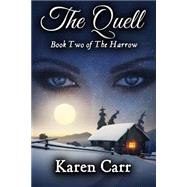The Quell by Carr, Karen, 9781508449591