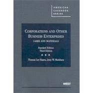 Corporations and Other Business Enterprises: Cases and Materials, Standard Edition by Hazen, Thomas Lee, 9780314189592