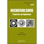 Microemulsions: Properties and Applications by Fanun; Monzer, 9781420089592