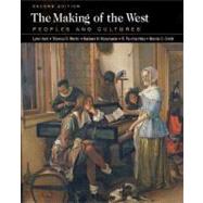 Making of the West Vols. 1&2 : Peoples and Cultures by Lynn Hunt; Thomas R. Martin; Barbara H. Rosenwein; R. Po-chia Hsia; Bonnie G. Sm, 9780312409593