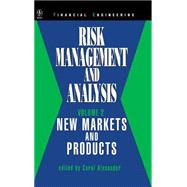 Risk Management and Analysis, New Markets and Products by Alexander, Carol, 9780471979593