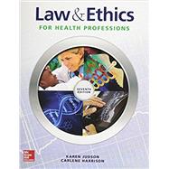 GEN COMBO LL LAW AND ETHICS FOR HEALTH PROFESSIONS PLUS CONNECT by JUDSON, 9781259639593