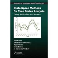 State-Space Methods for Time Series Analysis: Theory, Applications and Software by Casals; Jose, 9781482219593