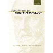 Foundations of Health Psychology by Friedman, Howard S.; Silver, Roxane Cohen, 9780195139594