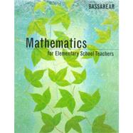 Mathematics for Elementary School Teachers by BASSAREAR, 9780395669594